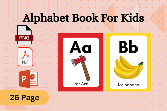Alphabet Book for Kids: A Complete Learning Tool