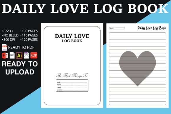 Daily Love Log Book KDP Interior: A Complete Publishing Resource